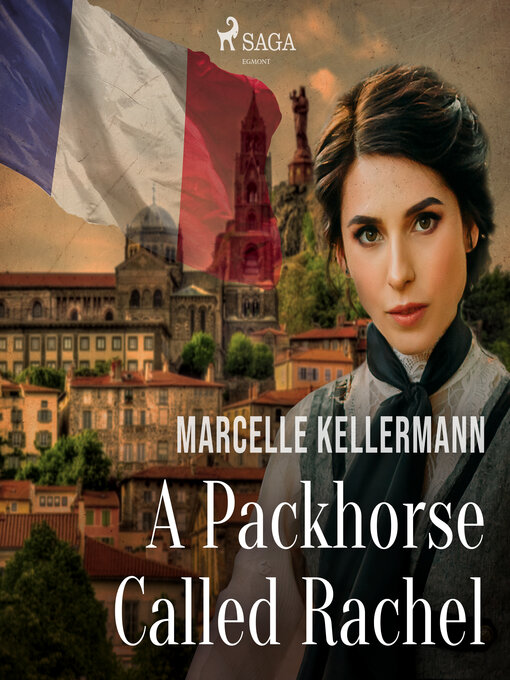 Title details for A Packhorse Called Rachel by Marcelle Kellermann - Wait list